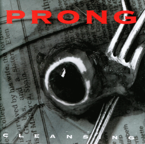 Prong : Cleansing Prong : Cleansing
