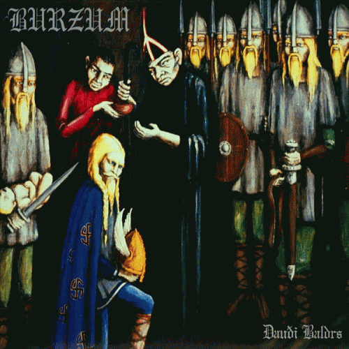 Burzum Daudi Baldrs (Balder's Død) (Album)- Spirit of Metal Webzine (es)