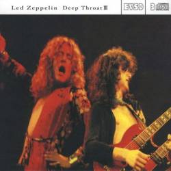 Led Zeppelin Deep Throat III (Bootleg)- Spirit of Metal Webzine (en)