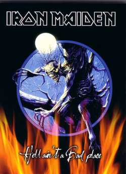 Iron Maiden (UK-1) Hell Ain't a Bad Place (DVD) (Bootleg)- Spirit of Metal  Webzine (es)