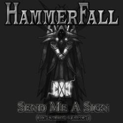 Hammerfall Send Me a Sign (Single)- Spirit of Metal Webzine (en)