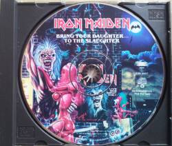 Iron Maiden (UK-1) Bring Your Daughter... to the Slaughter (Promo)  (Single)- Spirit of Metal Webzine (en)