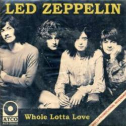 Led Zeppelin Whole Lotta Love (7'')- Spirit of Metal Webzine (en)