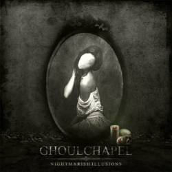 Ghoulchapel Nightmarish Illusions (Album)- Spirit of Metal Webzine (es)