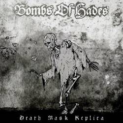 Bombs Of Hades Death Mask Replica (Album)- Spirit of Metal Webzine (fr)
