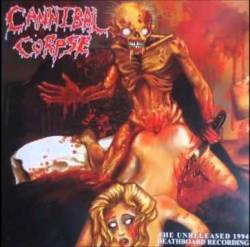 Cannibal Corpse The Unreleased 1994 Deathboard Recording (Bootleg)- Spirit  of Metal Webzine (en)