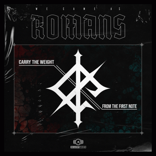 We Came As Romans Carry the Weight - From the First Note (Single)- Spirit  of Metal Webzine (es)