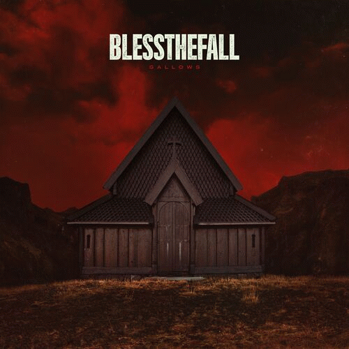 Blessthefall : Gallows Blessthefall : Gallows