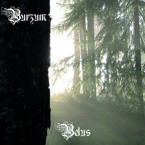 Burzum Belus (Album)- Spirit of Metal Webzine (en)