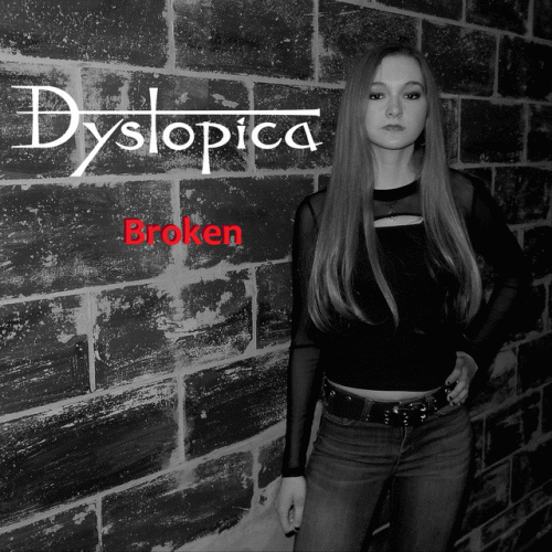 Dystopica : Broken