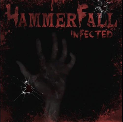 Hammerfall : Infected