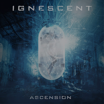 Ignescent : Ascension