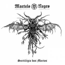 Martelo Negro - discografia, line-up, biografia, entrevistas, fotos