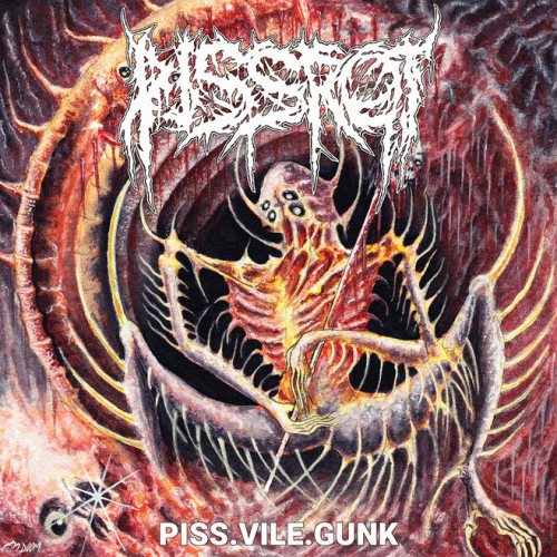 Pissrot : Piss.Vile.Gunk Pissrot : Piss.Vile.Gunk