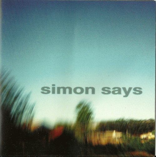 SIMON SAYS band / artist (Sweden) - discography, reviews and details